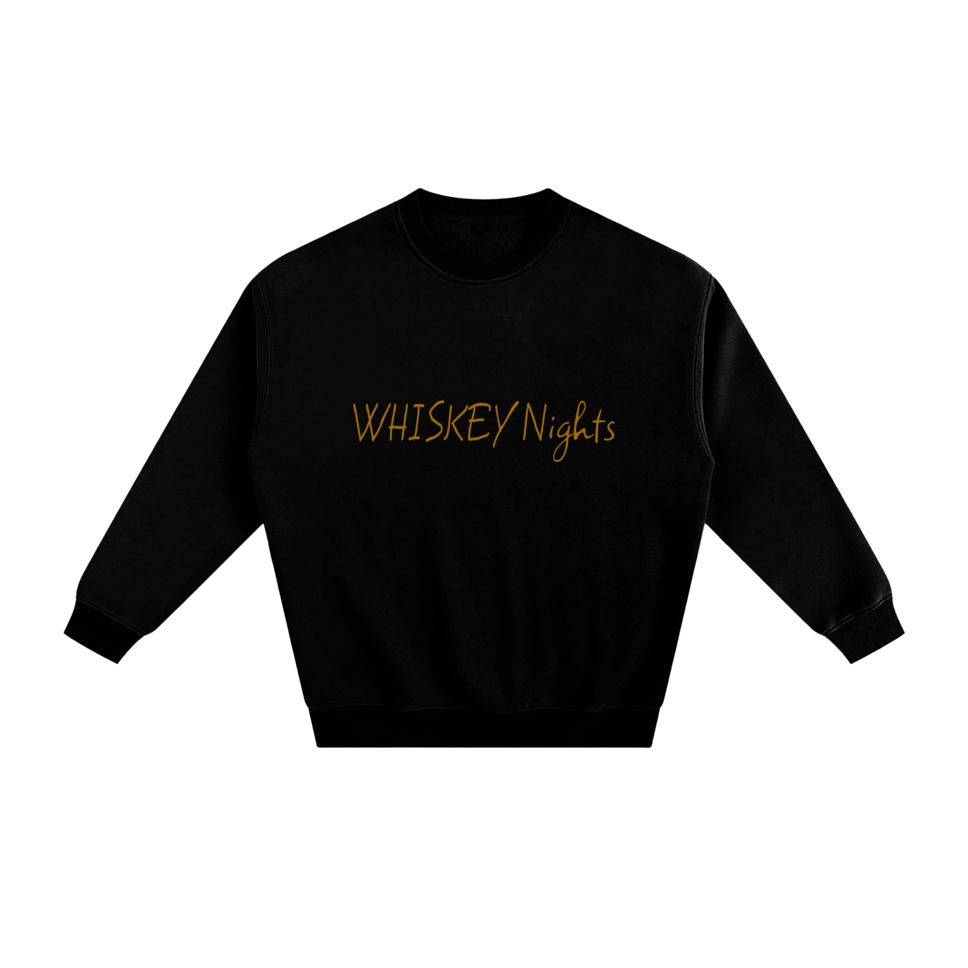 Whiskey Nights Fleeced Sweatshirt (multiple colors)